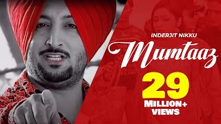 Mumtaaz | Inderjit Nikku | Gurmeet Singh | Latest Punjabi Song 2017 | @FinetouchMusic chords