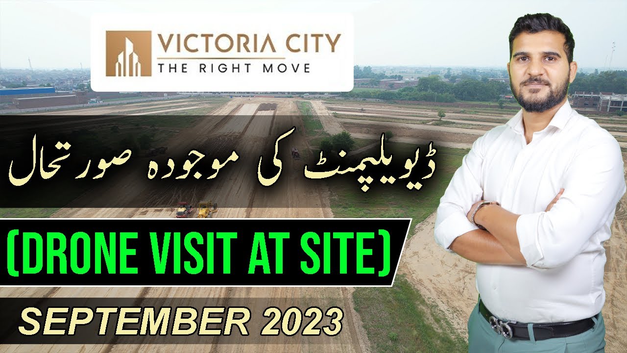 Victoria City Lahore | Drone Footages | Development Update | September ...