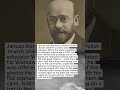 He Refused to Escape: The Heartbreaking Story of Janusz Korczak #ww2