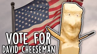 Vote for David Cheeseman!