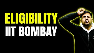 JEE 2026: IIT Bombay Eligiblity ?🤔CutOff, Rank, Placement | Complete Details! JEE 2027 | JEE 2028