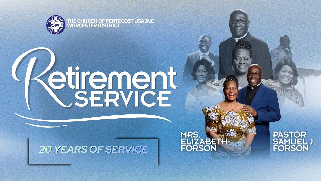 Retirement Service In Honor Of Pastor Samuel J. & Mrs. Elizabeth Forson | August 23rd, 2026