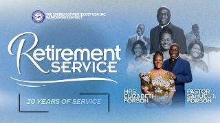 Retirement Service In Honor Of Pastor Samuel J Mrs Elizabeth Forson August 23rd 2026