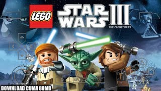 Cara Download Game LEGO Star Wars 3 The clone Wars (Lite) PPSSPP Android Cara Download Game LEGO Star Wars 3 The clone Wars (Lite) PPSSPP Android
