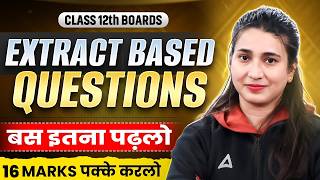 All Extract Based Questions Class 12 English in One Shot | 16 Marks करलो पक्के | Board Exam 2026