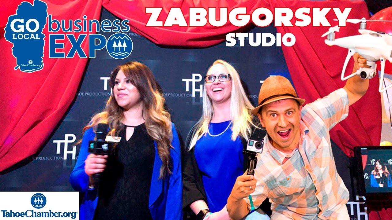 2017 Go Local Business Expo hosted by TahoeChamber.org vedeo / Oleg Zabugorsky