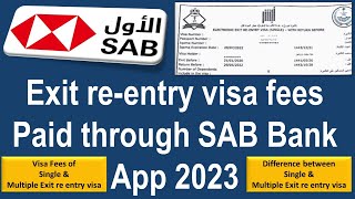Exit re-entry visa payment through SAB Bank App 2023 in Saudi Arabia II Single & Multiple Entry visa