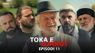 TOKA E GJAKUT - Episodi 11 (Tregime Të Vjetra)