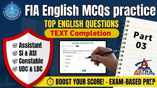 FIA Assistant SI ASI LDC UDC 2026 CBT Preparation | English Text Completion (Part 3)