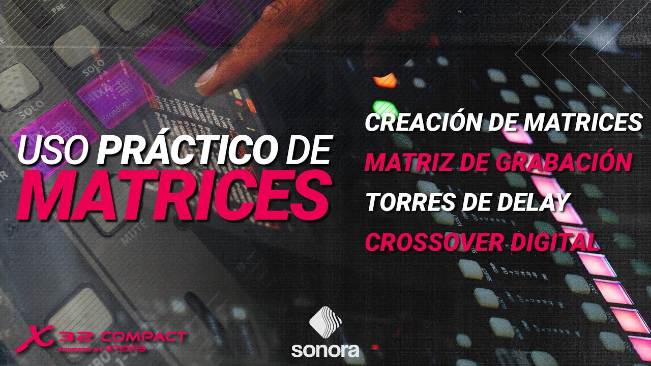 X32 Matrix Behringer X32 - Uso práctico de matrices - YouTube