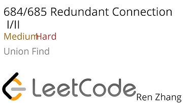 Leetcode 684/685 Redundant Connection I/II