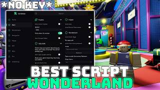 BEST Wonderland Script NO KEY Auto Farm No Jumpscare ESP More