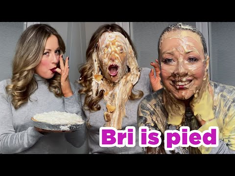 Bri is pied in the face