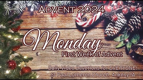 2024 SPLC Everyone - Monday • First Week of Advent