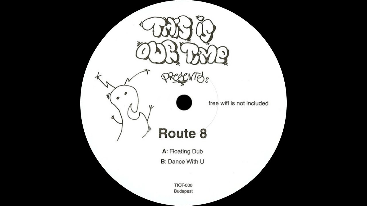 Route 8 - Dance With U [TIOT-000]
