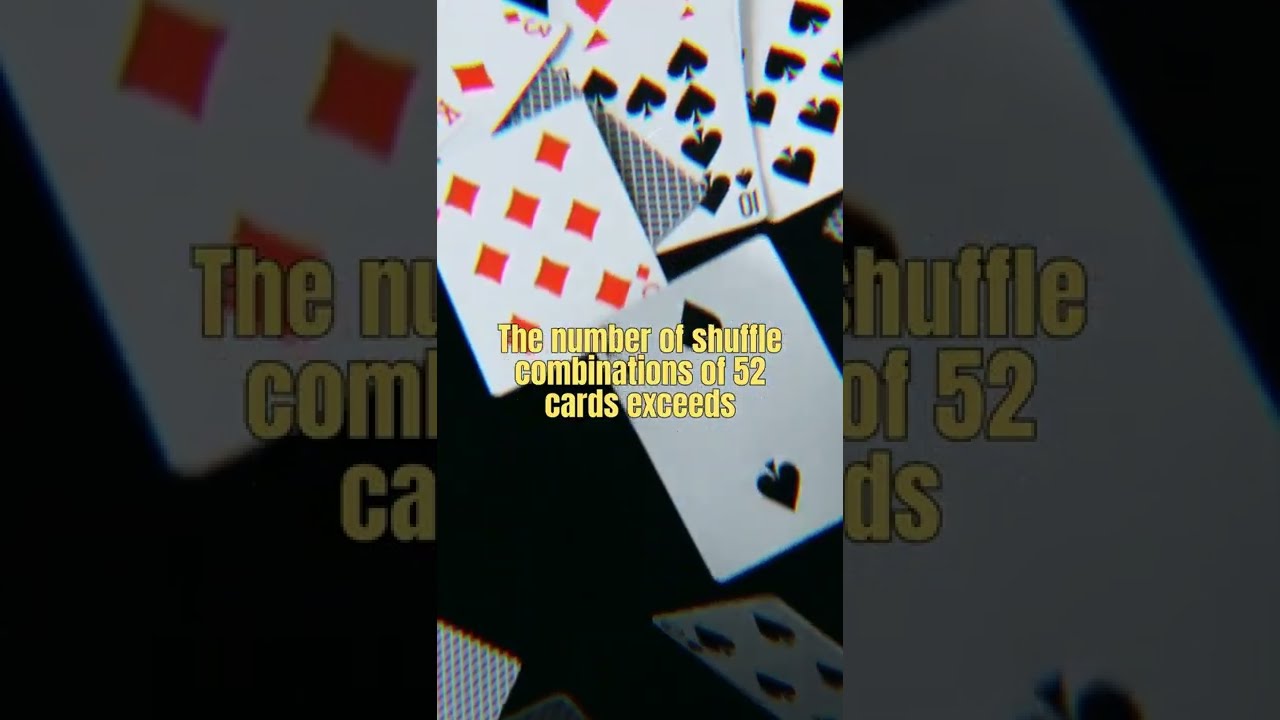 how many combinations does a deck of cards have? 