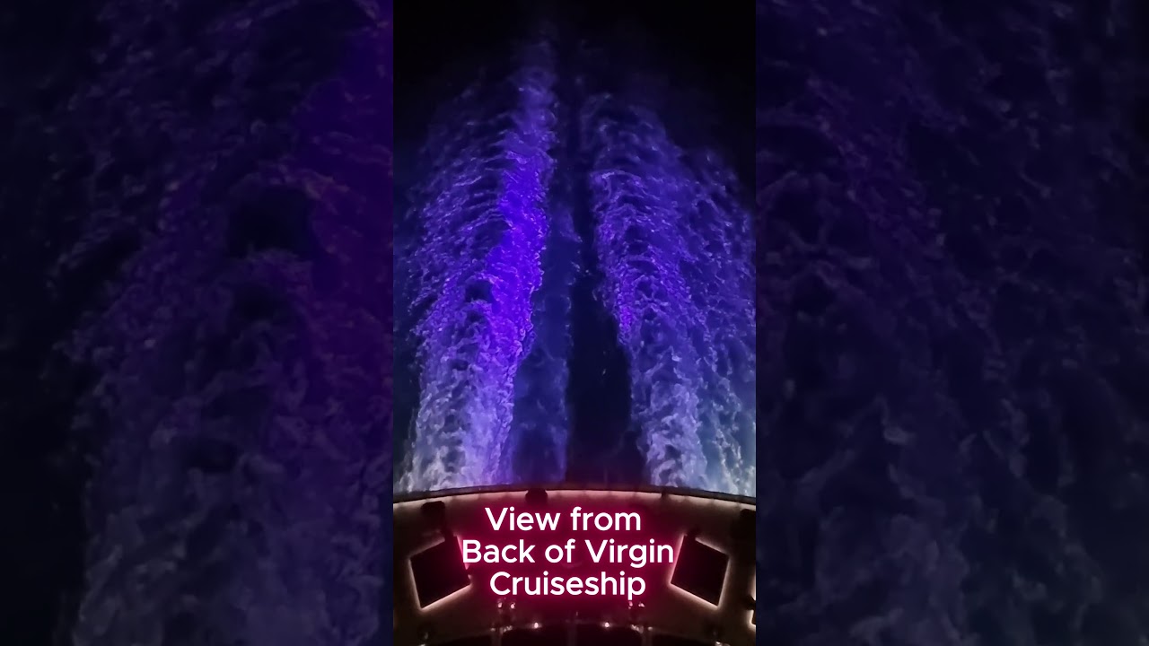 View from back of Virgin Cruise Ship at night