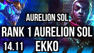 AURELION SOL vs EKKO (MID) | Rank 1 Aurelion Sol, 12/3/9, Godlike, Rank 12 | EUW Challenger | 14.11