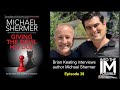 Michael Shermer— Giving the Devil His Due: What do we owe our adversaries?