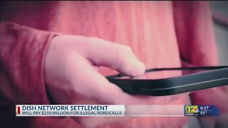 Dish Network lawsuit over illegal telemarketing calls settles for $210 million