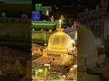 #khwajagaribnawaz#mashallahsubhanallah#viralvideo#ajmer#sabra