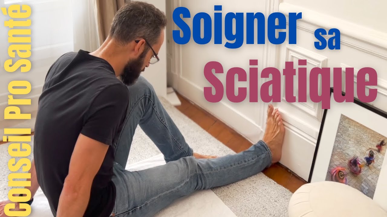 Soigner la SCIATIQUE, 7 Exercices de kiné, progression en position