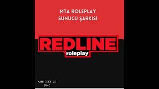 Mta - Redline Roleplay - Yeni Şarkı