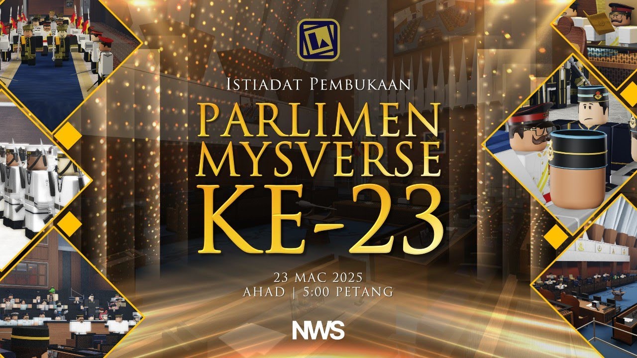 Istiadat Pembukaan Parlimen MYSverse ke-23