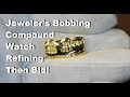 Jeweler's Bobbing Compound Watch Refining Then BID!