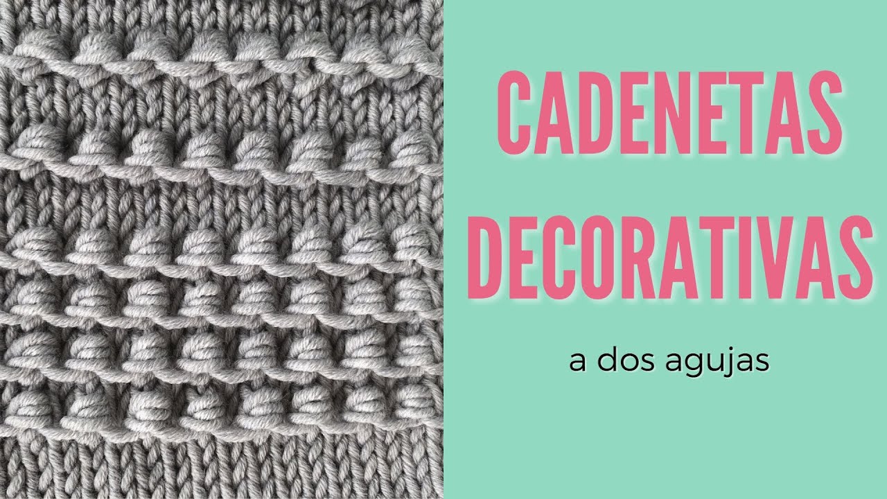 №71🟣cadenetas decorativas a dos agujas 🟣 punto con bolitas para ropita de bebe,  chalecos o bufandas