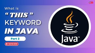 Mastering The This Keyword This Constructor In Java In-Depth Explanation With Examples