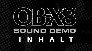 OB-X8 Sound Demo - By INHALT