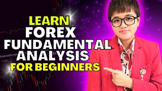 7 Forex Fundamental Analysis Topics You Need to Master