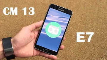How to install CyanogenMod 13 on Samsung Galaxy E7 Android Marshmallow 6.0.1 Update via CM13