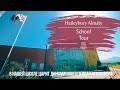 School Tour | Haileybury Almaty