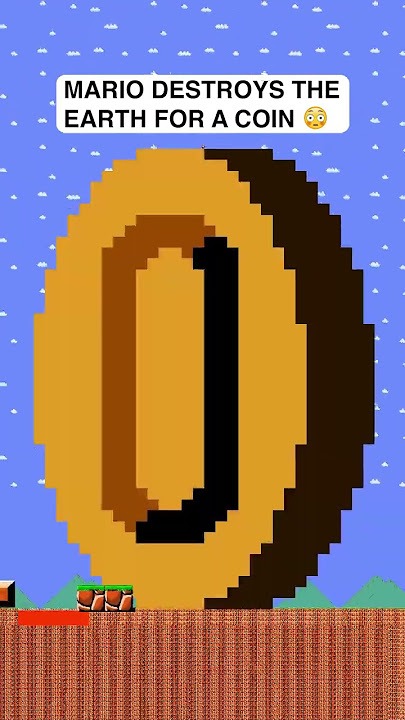 Mario destroys Earth for one Coin 😳 #shorts #mario