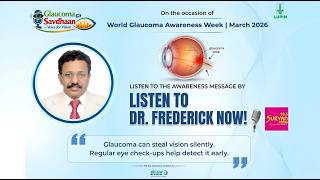 Glaucoma Awareness Message by Dr. Nirmal Fredrick | World Glaucoma Week 2026