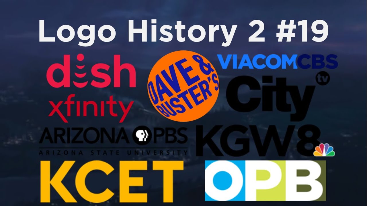 Logo History 2 #19 - Dish Network, Xfinity, Dave & Buster’s, ViacomCBS, Citytv (Colombia) & More...