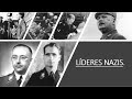 LÍDERES NAZIS