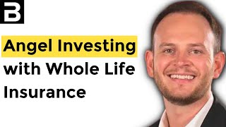 How This Entrepreneur Uses Life Insurance To Get Rich In Real Estate