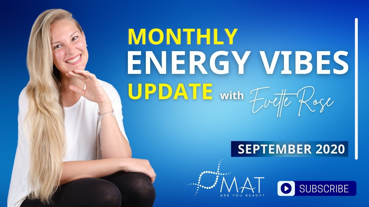 Monthly Vibe Overview - September 2020 by Evette Rose