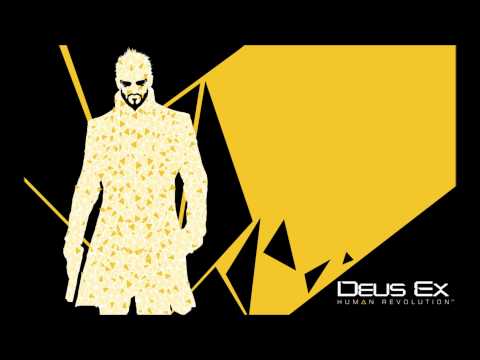 Deus Ex: Human Revolution Soundtrack HD - 46: And ...