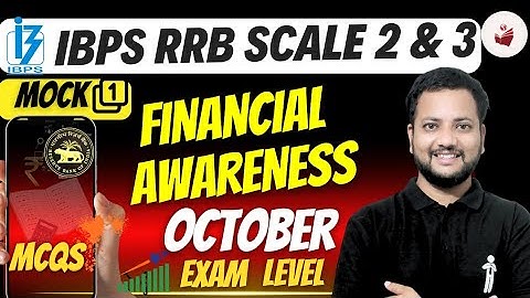 📘 IBPS RRB Scale 2 & 3| Financial Awareness October🎯 | Exam Level MCQs-1🔥