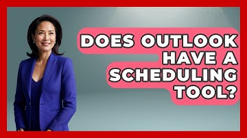 Does Outlook Have A Scheduling Tool? - TheEmailToolbox.com