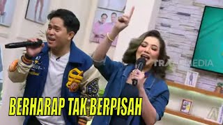 'Berharap Tak Berpisah' ~ Reza  Artamevia & Cakra Khan | FYP (11/05/23)