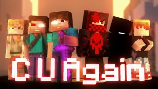 'C U Again' - Original Minecraft Animation