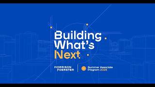 MoFo's 2026 Summer Associate Program News