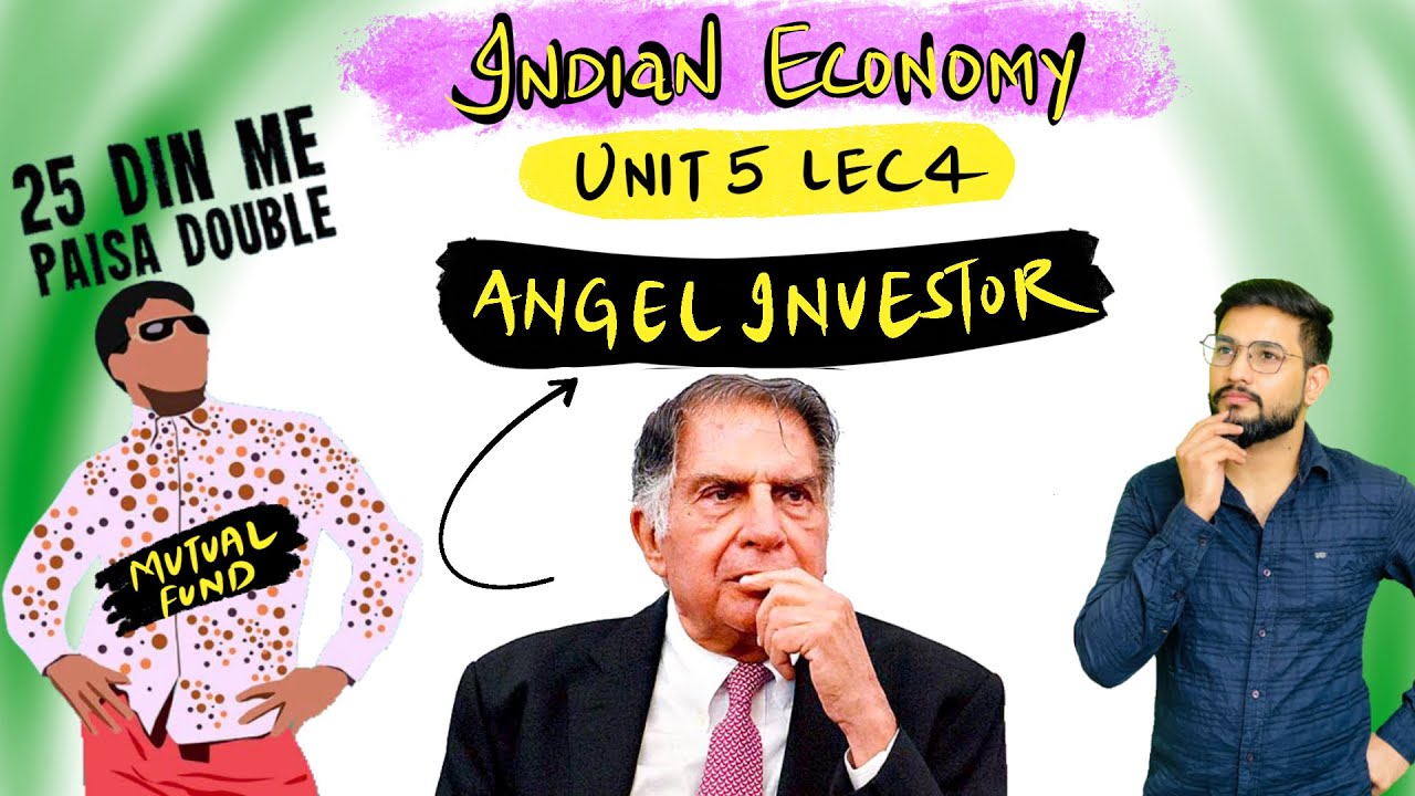 UNIT 5 LEC 4 || MUTUAL FUND, HEDGE FUND, VENTURE CAPITAL, ANGEL INVESTORS || UPSC-CSE 2021& 2022
