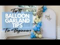 Top Balloon Garland Tips for Beginners | DIY Balloon Decorating Made Easy