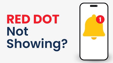 How to Fix If Red Dot Not Showing on App Icon